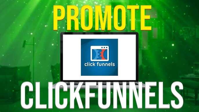 How to Promote Clickfunnels