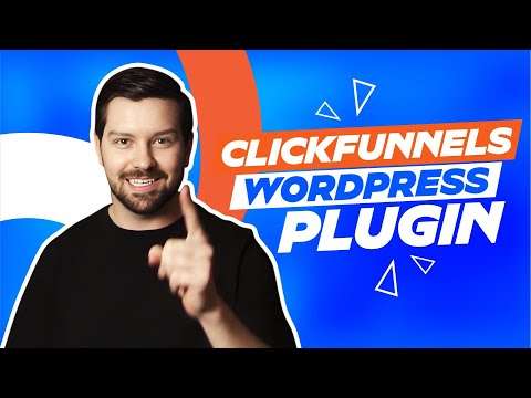 How to Use Clickfunnels Plugin in Wordpress