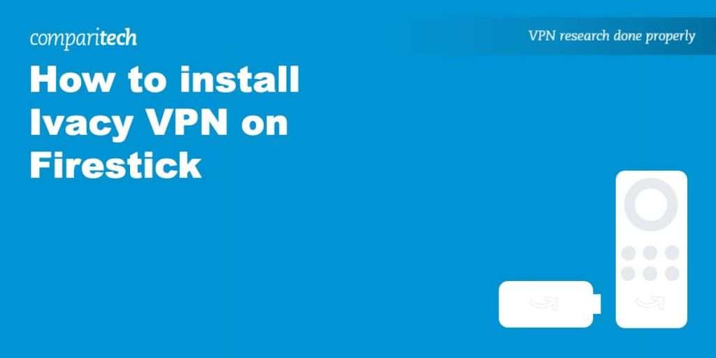 Install Ivacy Vpn